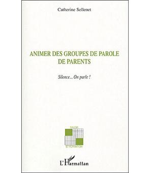 Imae de présentation du document Animer des groupes de parole de parents