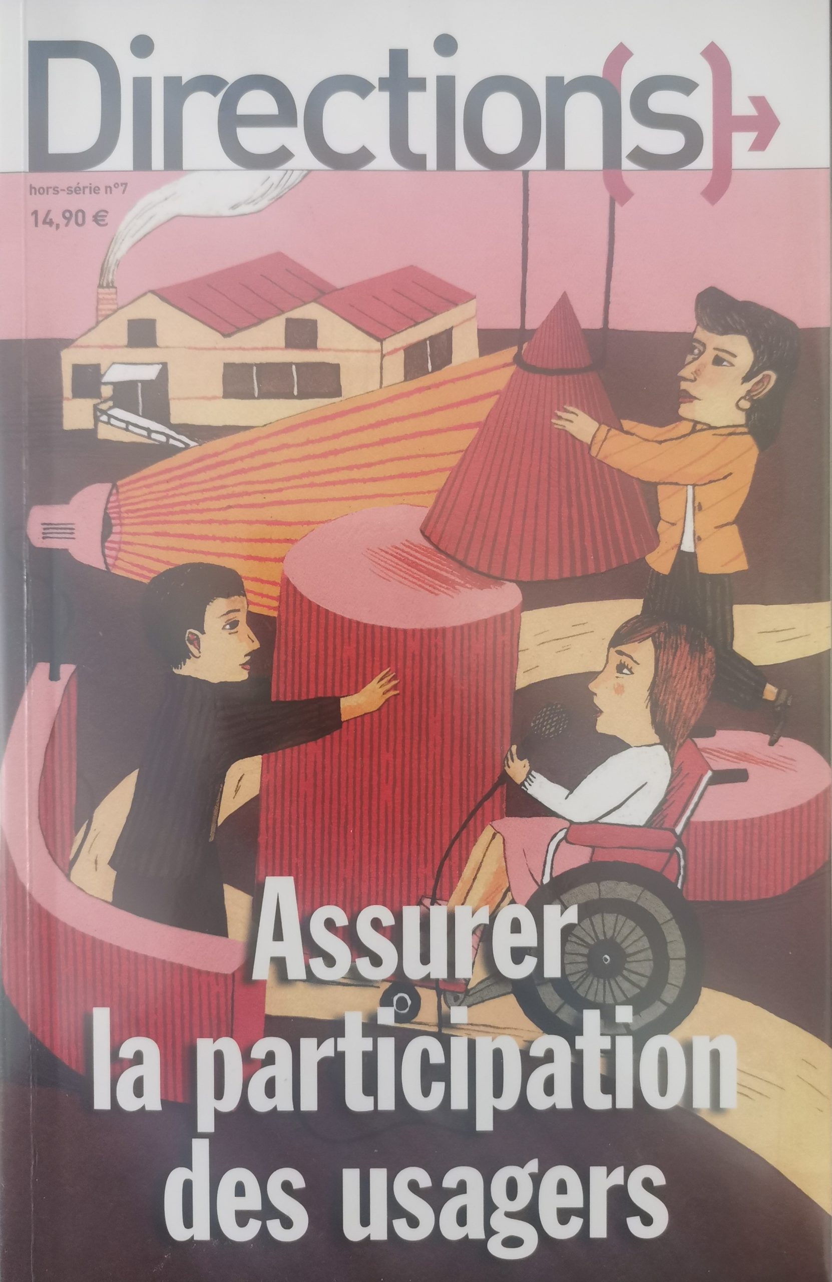 Imae de présentation du document Assurer la participation des usagers - Hors série Direction(s)