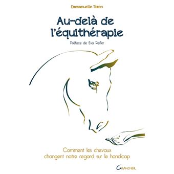 Imae de présentation du document Au-delà de l'équithérapie - Comment les chevaux changent notre regard sur le handicap