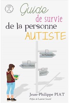 Imae de présentation du document Guide de survie de la personne autiste