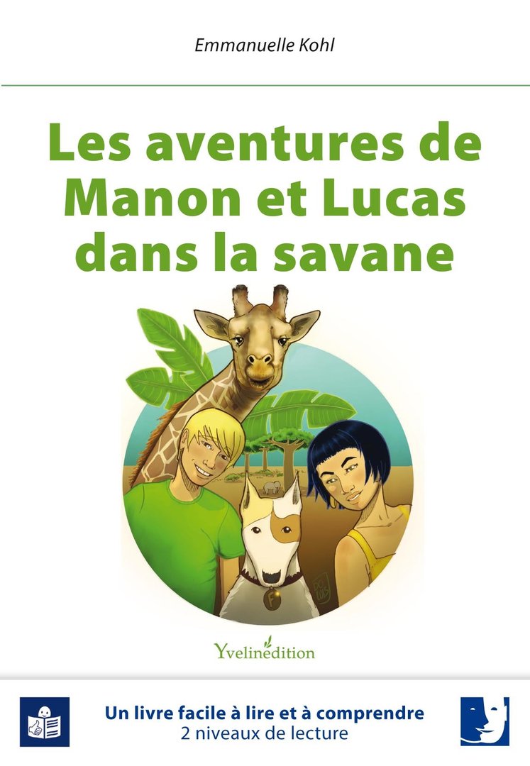 Imae de présentation du document Les aventures de Manon et Lucas dans la savane