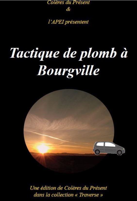 Imae de présentation du document Tactique de plomb à Bourgville