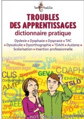 Imae de présentation du document Troubles des apprentissages - Dictionnaire pratique