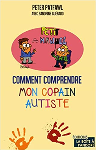 Imae de présentation du document Comment comprendre mon copain autiste