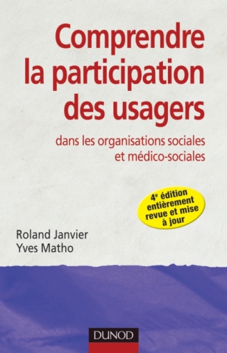 Imae de présentation du document Comprendre la participation des usagers dans les organisations sociales et médico-sociales