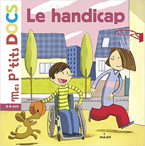 Imae de présentation du document Mes p'tits DOCS - Le Handicap